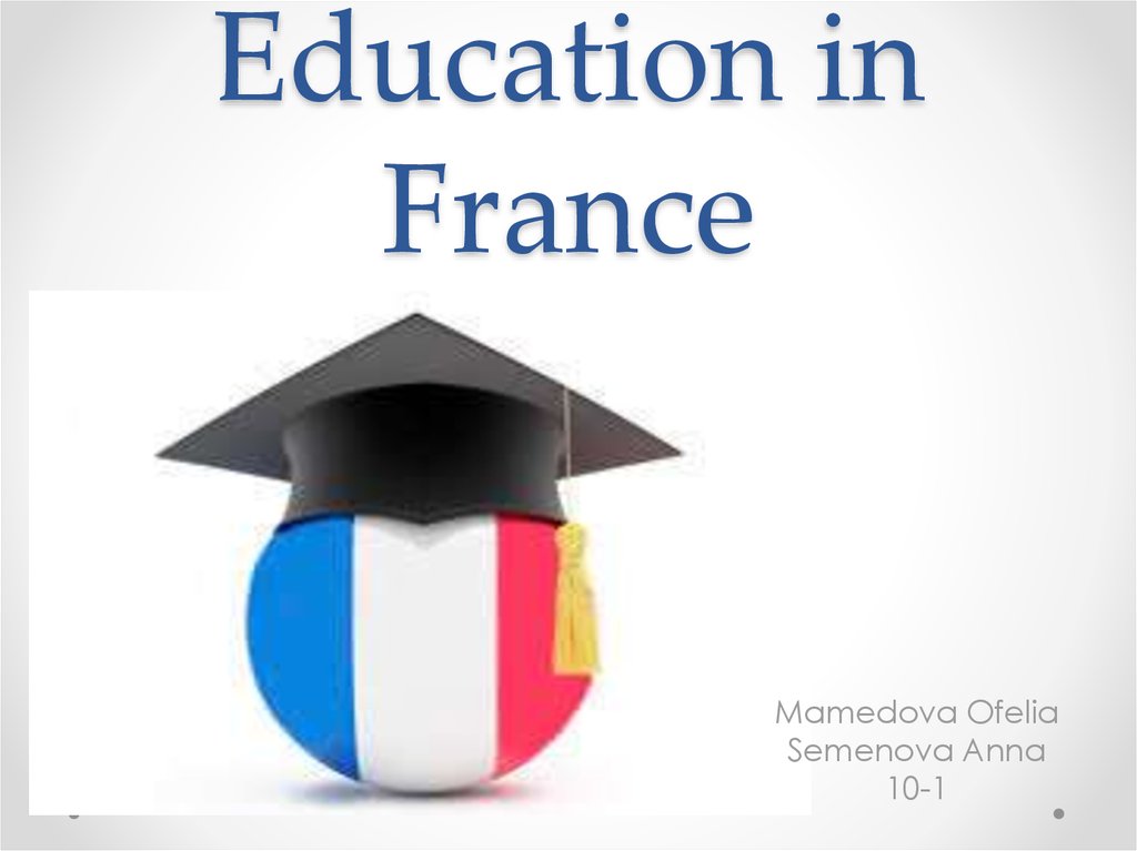 education in france presentation