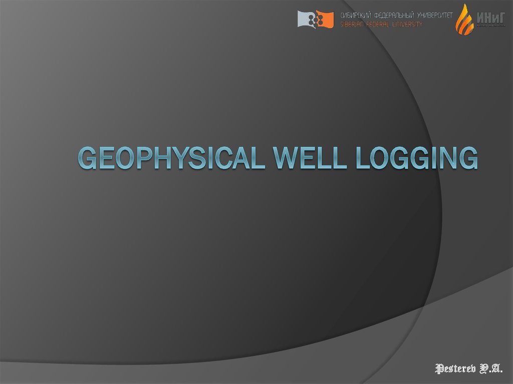 Geophysical Well Logging