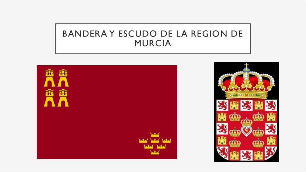 Bandera y escudo de la region de murcia