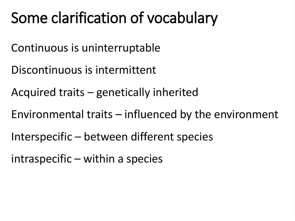 Some clarification of vocabulary