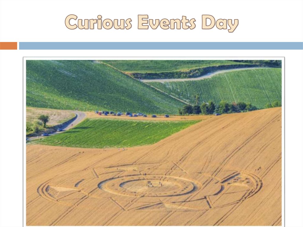 Curious Events Day