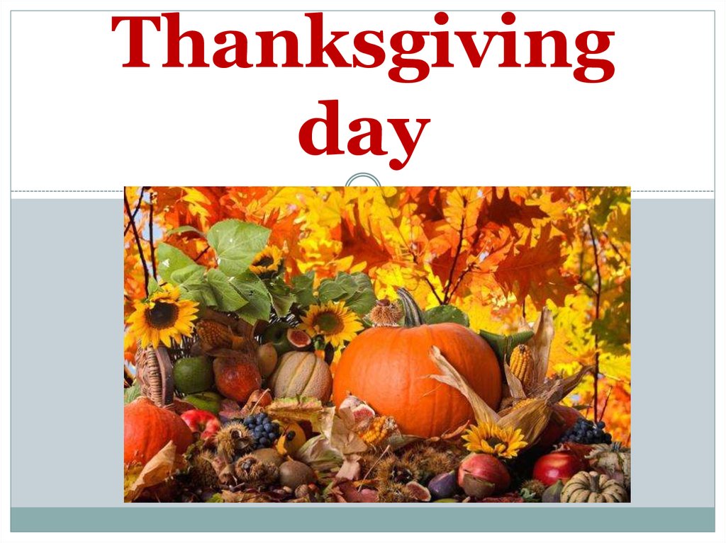 presentation about thanksgiving day