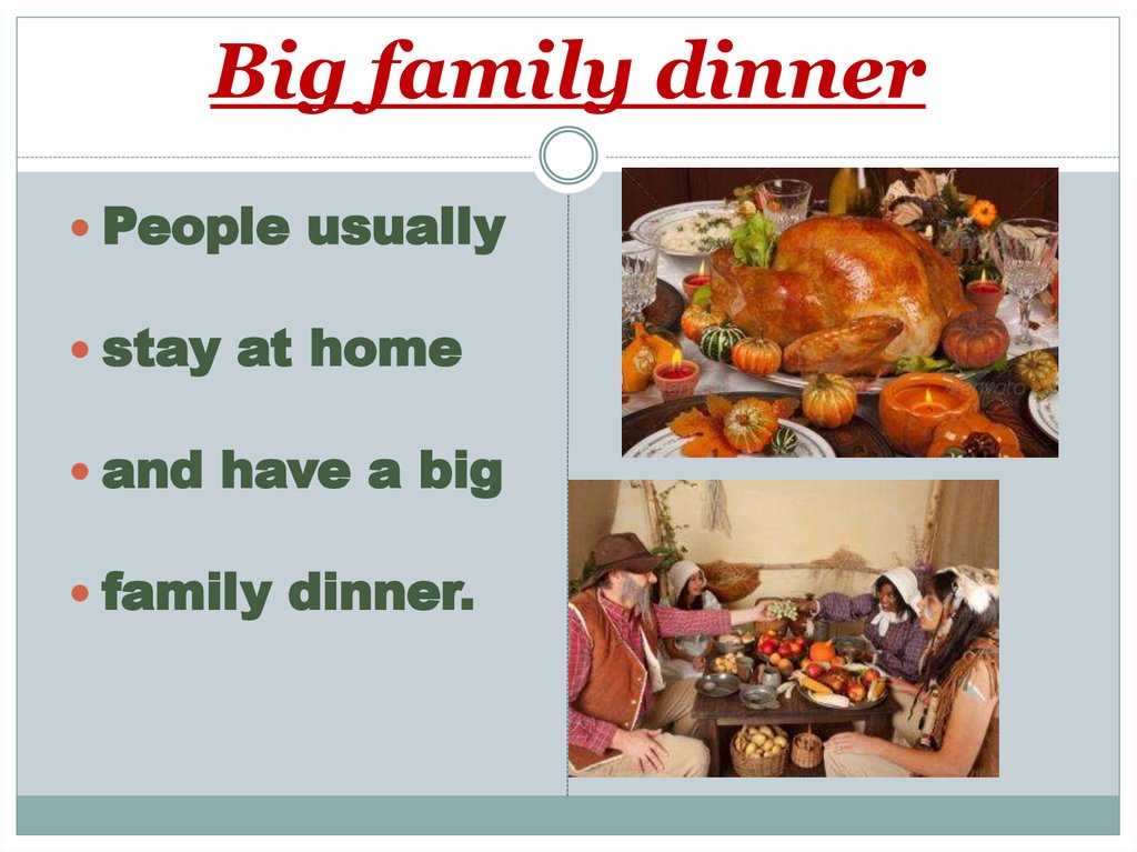 Big family dinner