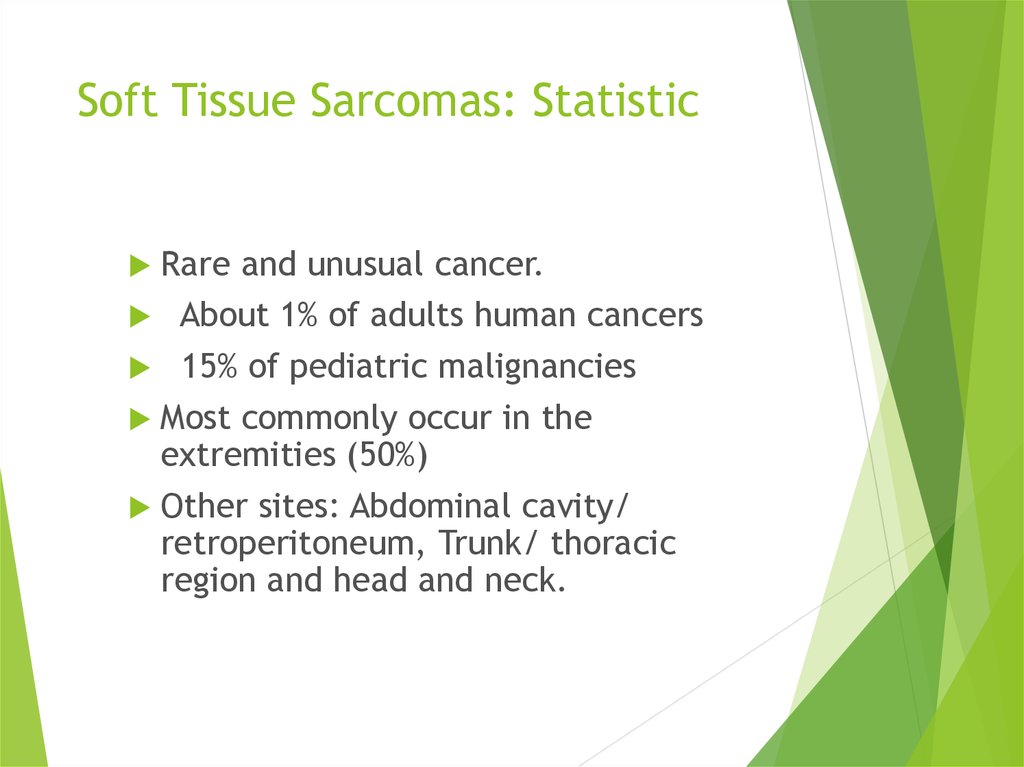 Soft Tissue Sarcomas: Statistic