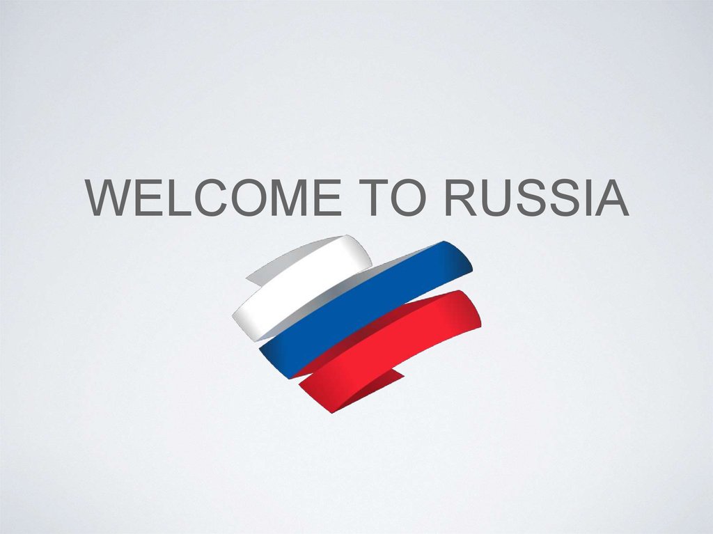 Welcome project. Надпись Welcome to Russia. Welcome to Russia проект. Россия Welcome. Проект на тему Welcome to Russia.