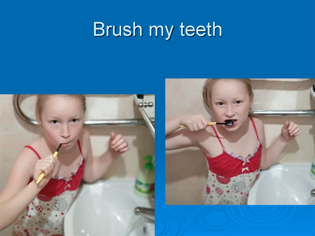 abcd in the morning brush your teeth