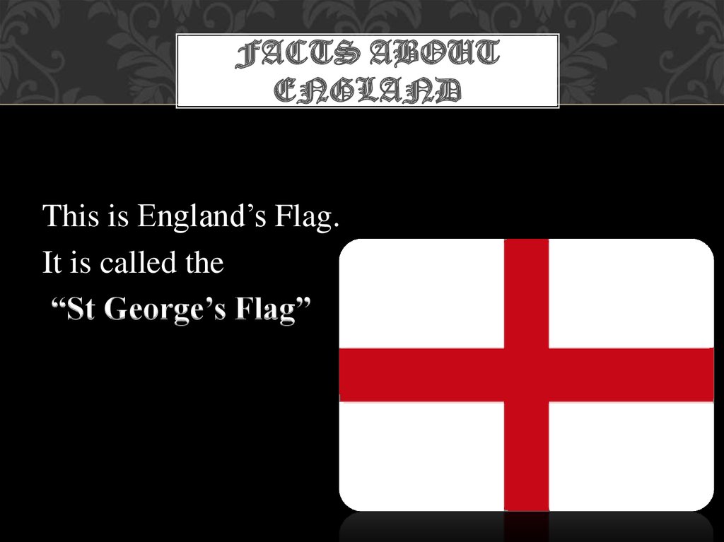 Facts about england