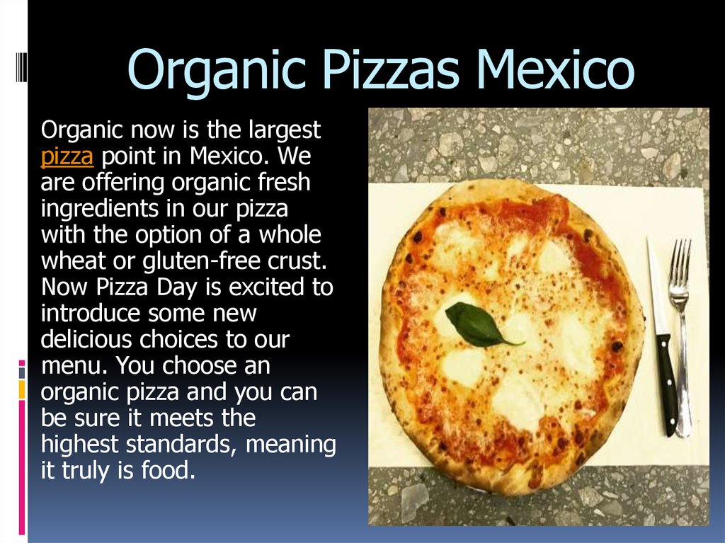 Organic Pizzas Mexico