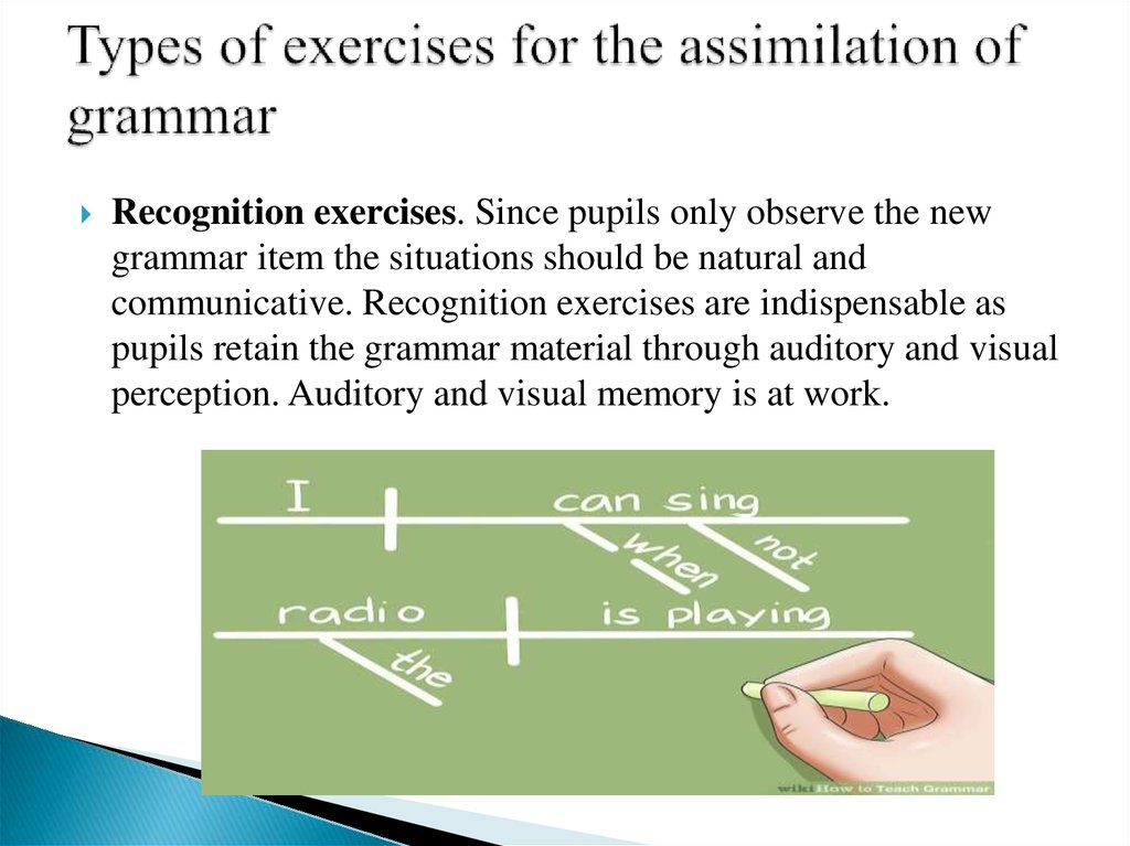 Types of exercises for the assimilation of grammar