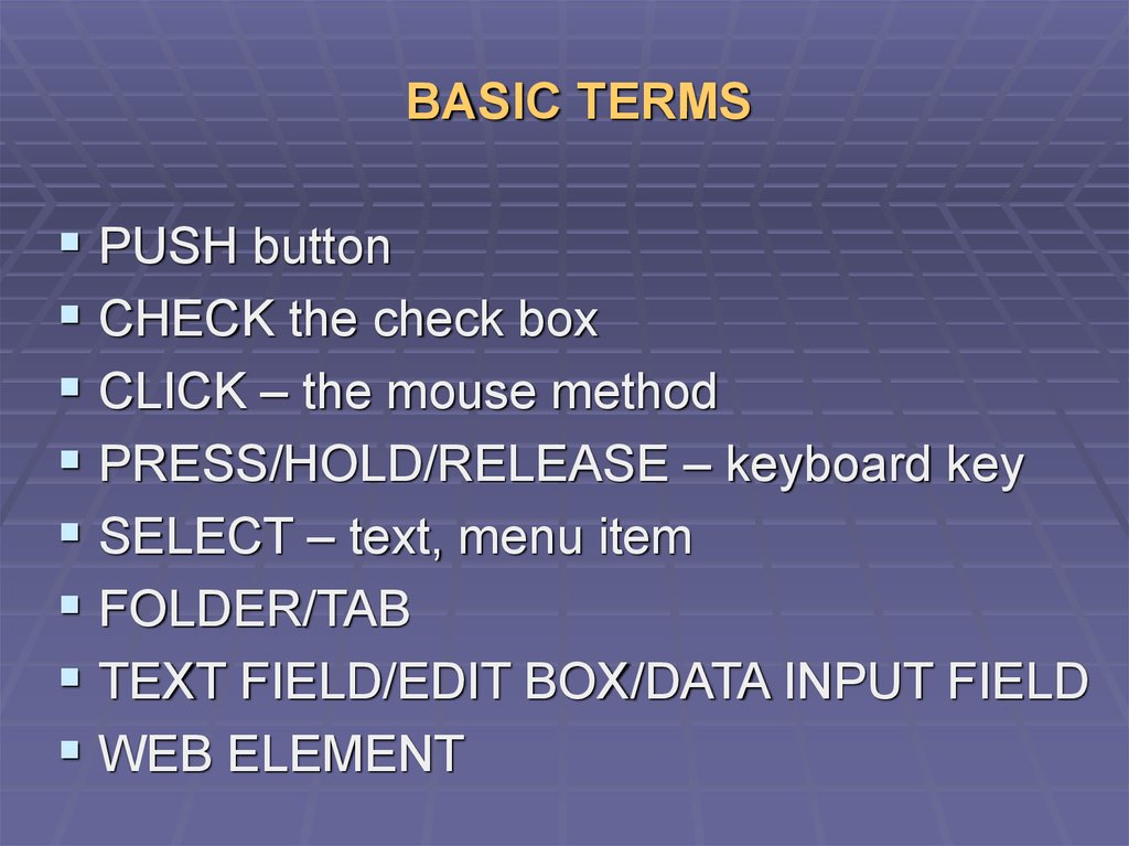 Basic 7. Basic terminology. Тест Басик 7. Basics VII.