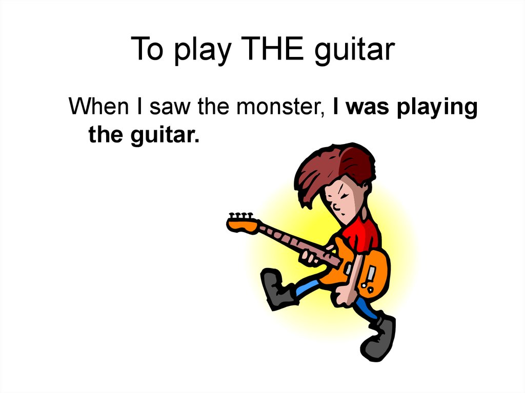 He can the guitar. Play the Guitar. Play Guitar или Play the Guitar. Play the Guitar картинка. He can Play the Guitar.