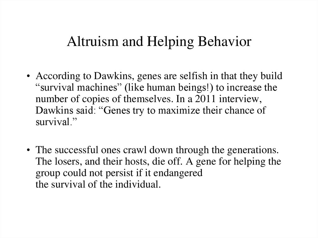Altruism and Helping Behavior