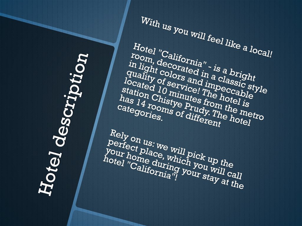 Hotel description