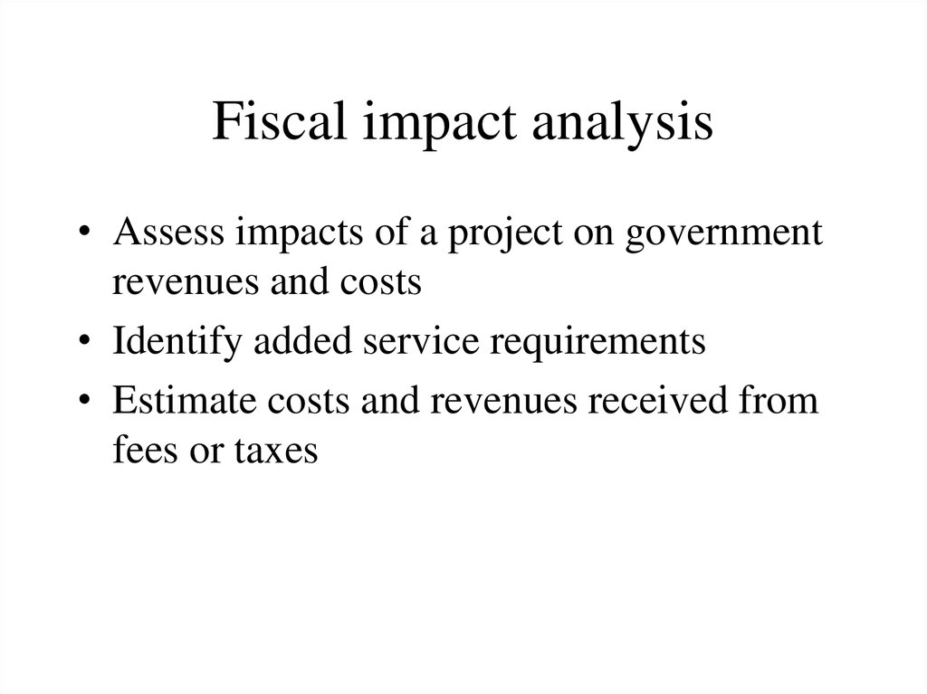 Fiscal impact analysis