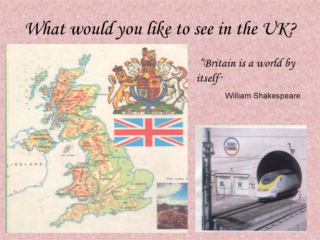 Britain is famous not only for its. Britain is famous not only for its