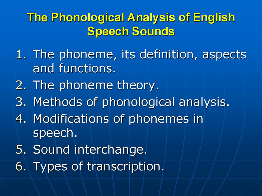 The Phonological Analysis of English Speech Sounds