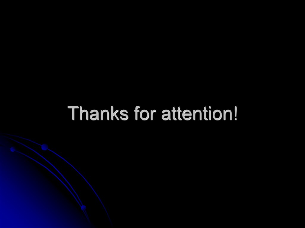 Thanks for attention!