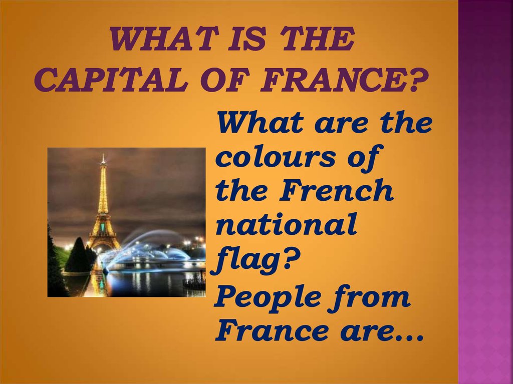 What is the capital of France?