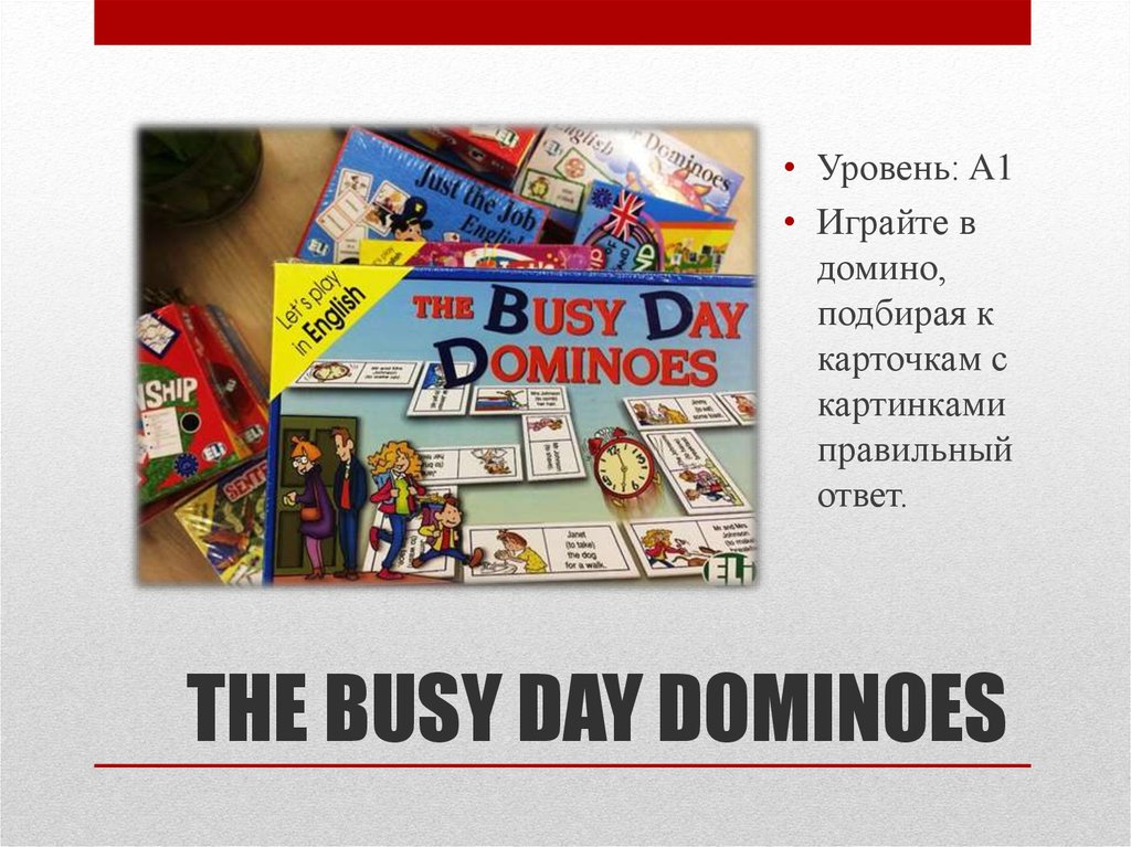 THE BUSY DAY DOMINOES