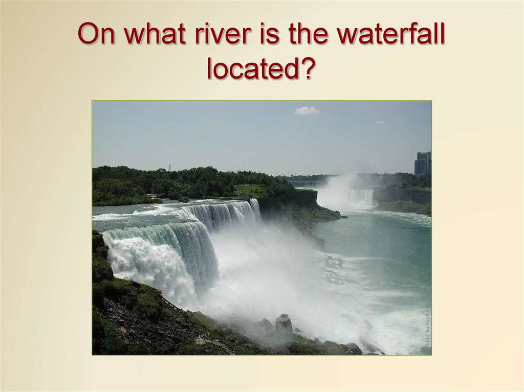 On what river is the waterfall located?