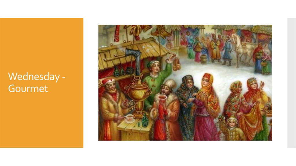 Wednesday - Gourmet
