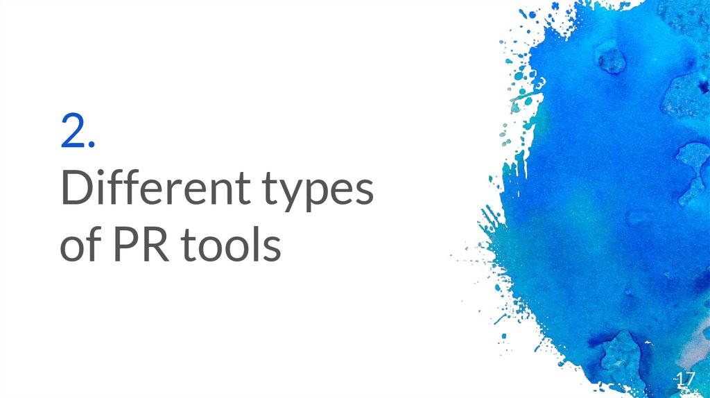 2. Different types of PR tools