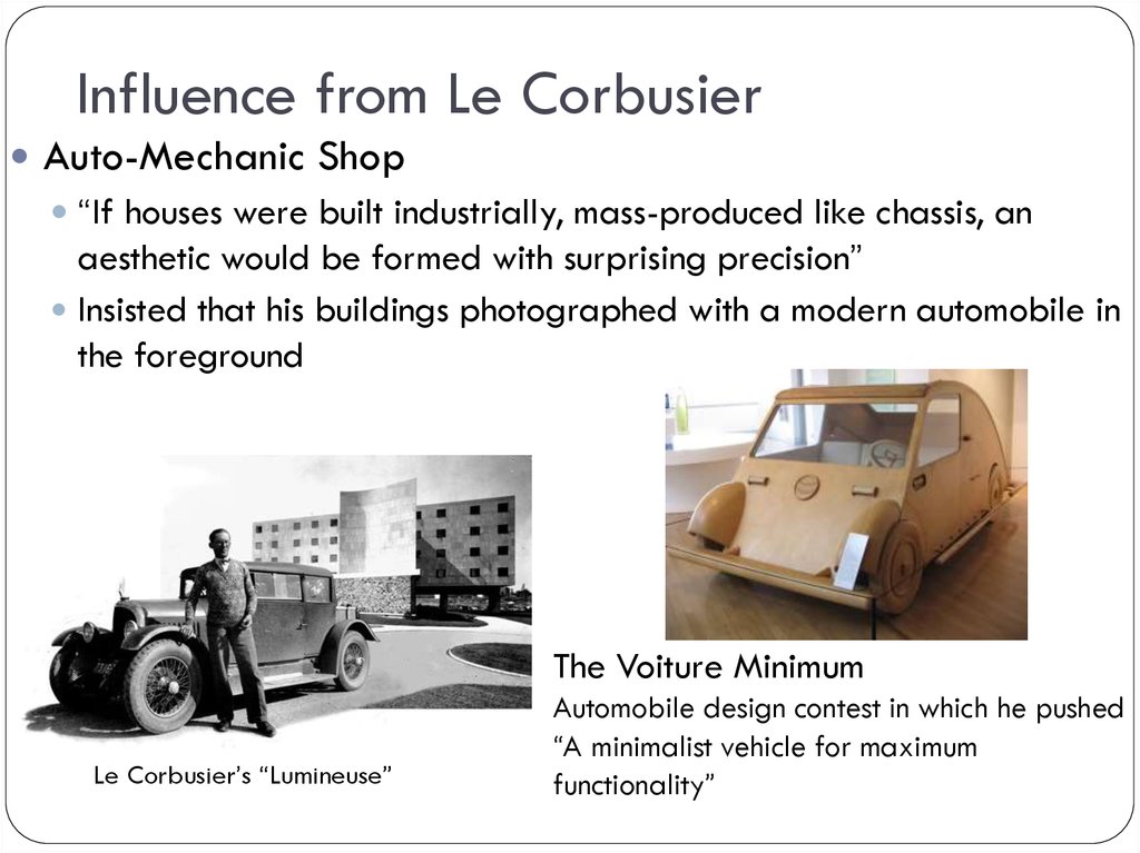 Influence from Le Corbusier