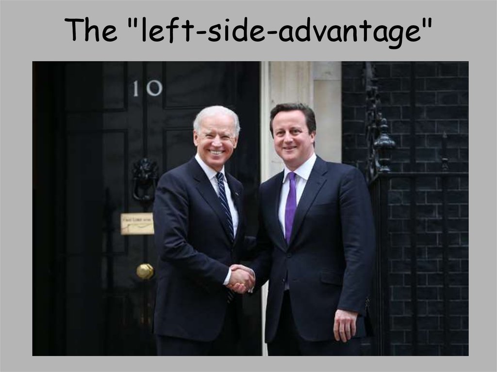 The "left-side-advantage"