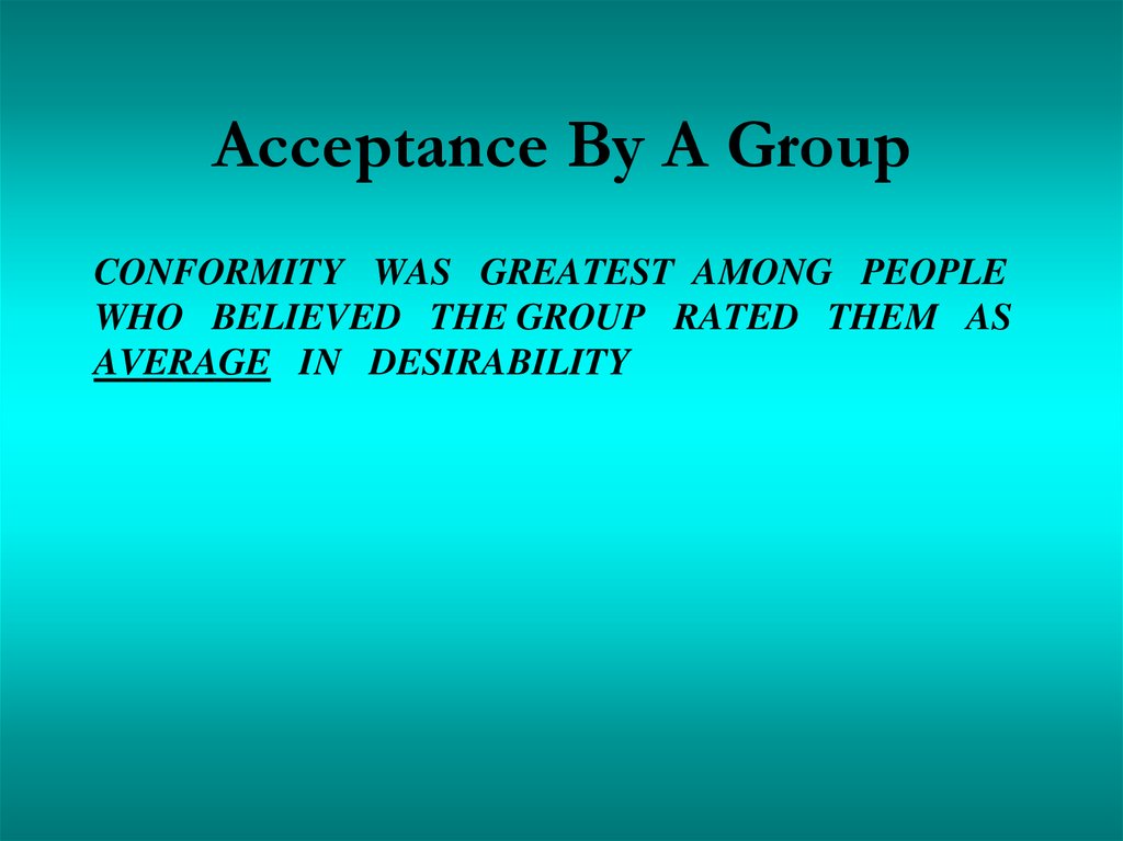 Acceptance By A Group