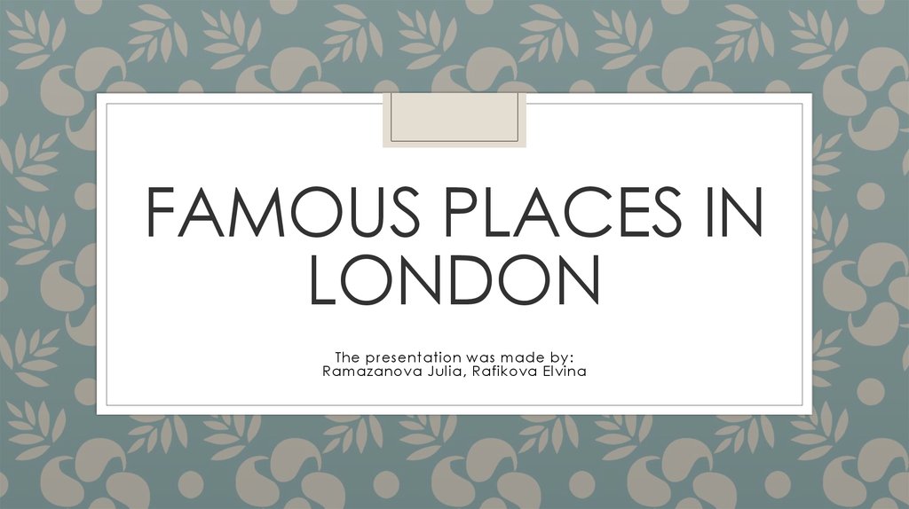 Famous places in London
