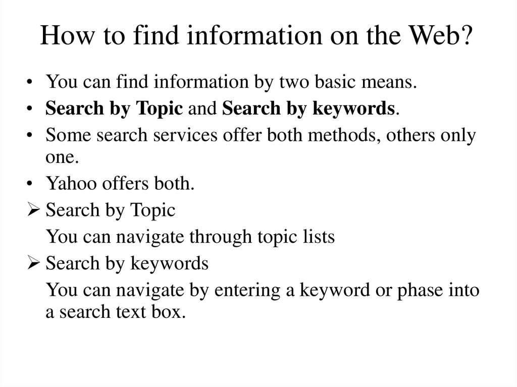 How to find information on the Web?
