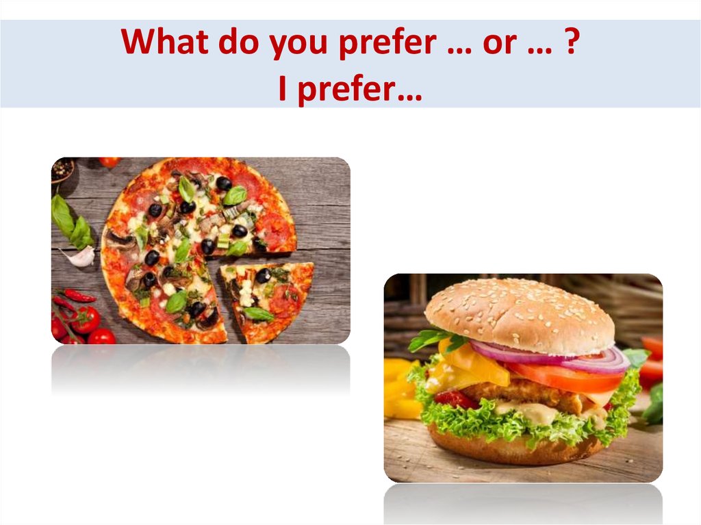 Or do you. What do you prefer. Do you prefer. What do you prefer which do you prefer. What do you prefer game.