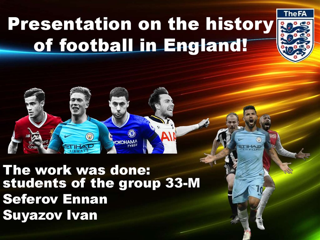football in england presentation