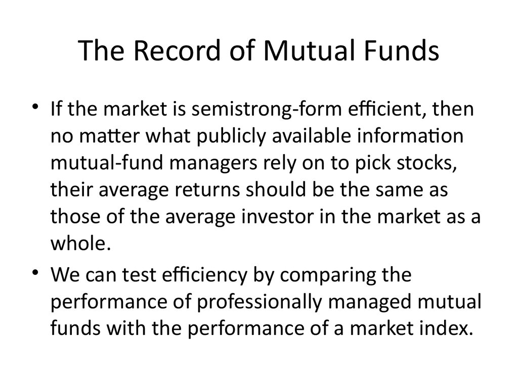 The Record of Mutual Funds