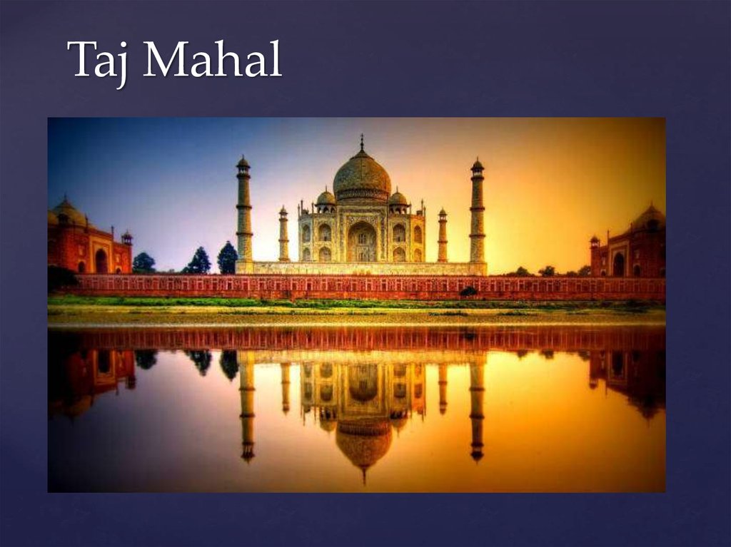 Taj Mahal