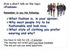 Give a short talk on the topic «Fashion»