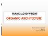 Frank Lloyd Wright