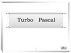 Turbo Pascal. Операторы