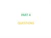 Part 4. Questions