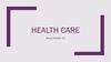 Health Care