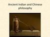 Ancient Indian and Chinese philosophy