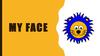 My Face