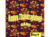 Happy Thanksgiving. Game