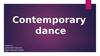 Contemporary dance. История возникновения контемпа