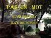 Pas un mot. Elvis Presley. Love me tender