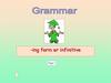 Grammar: -ing form or infinitive Part I