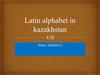 Latin alphabet in kazakhstan