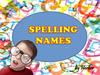 Spelling names
