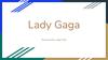 Lady Gaga
