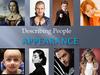 Appearance. Describing People